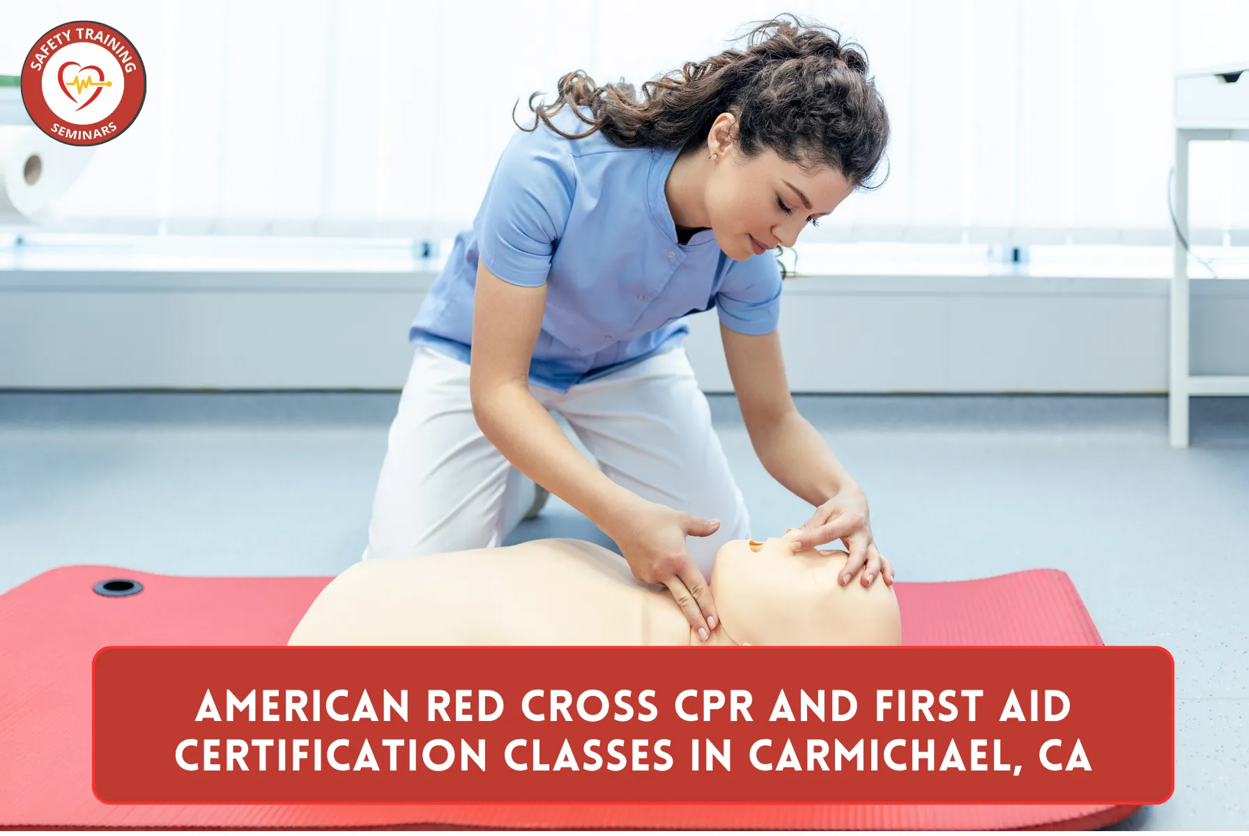 American Red Cross CPR and First Aid Certification Classes in Carmichael, CA